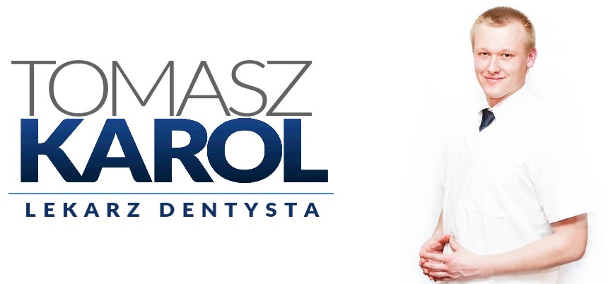 Lekarz dentysta Tomasz Karol